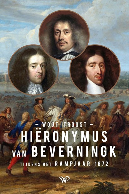 Hiëronymus van Beverningk, Wout Troost - Ebook - 9789462497917