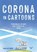 Corona in cartoons, Jan de Bas - Paperback - 9789462497962