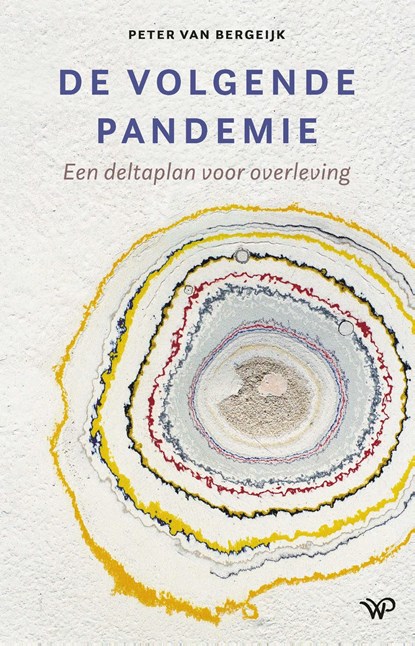 De volgende pandemie, Peter van Bergeijk - Ebook - 9789462498099