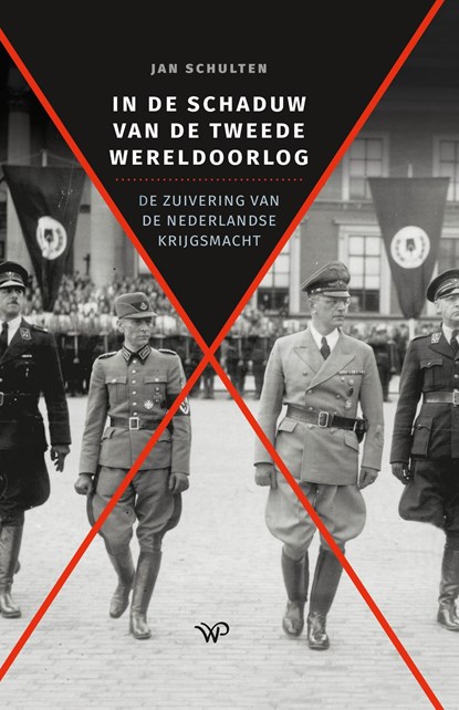 In de schaduw van de Tweede Wereldoorlog, Jan Schulten - Ebook - 9789462498211