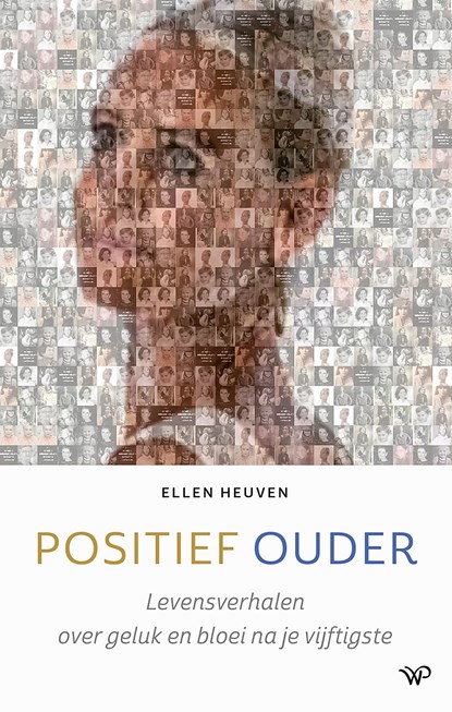 Positief ouder, Ellen Heuven - Ebook - 9789462498433