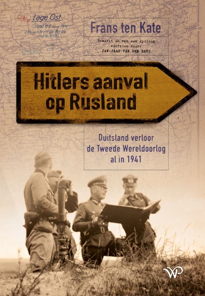 Hitlers aanval op Rusland, Frans Pieter ten Kate - Ebook - 9789462498457
