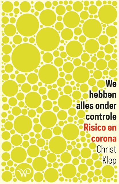 We hebben alles onder controle, Christ Klep - Ebook - 9789462498662