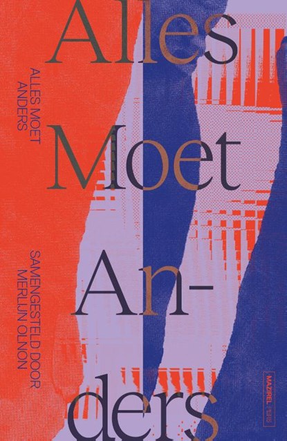 Alles moet anders, Merlijn Olnon - Gebonden - 9789462498976