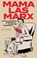 Mama las Marx, Elke Weesjes - Paperback - 9789462499140