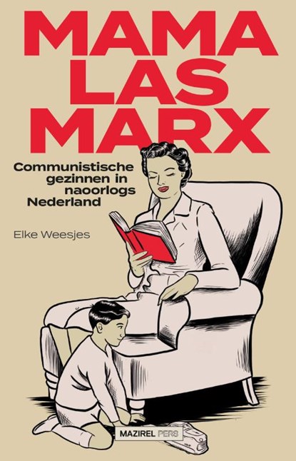 Mama las Marx, Elke Weesjes - Paperback - 9789462499140