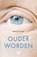 Ouder worden, Henk Driessen - Gebonden - 9789462499638