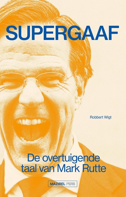 Supergaaf, Robbert Wigt - Ebook - 9789462499751