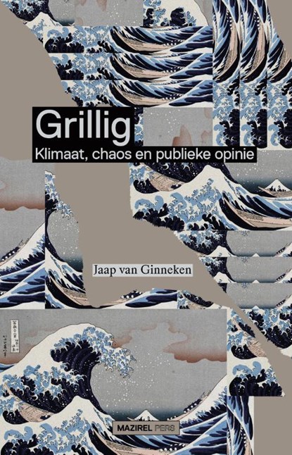 Grillig, Jaap van Ginneken - Paperback - 9789462499782