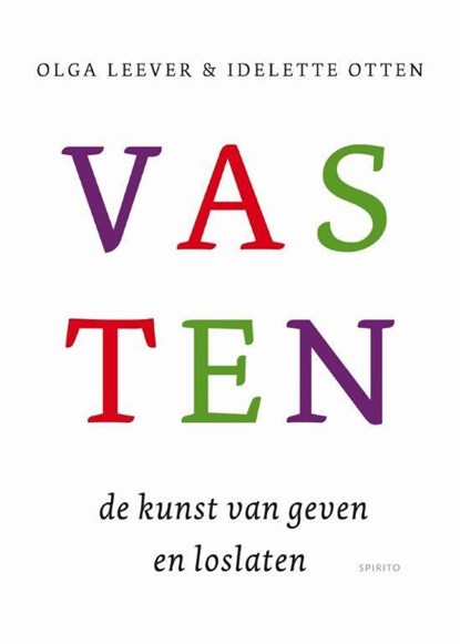 Vasten, Olga Leever ; Idelette Otten - Paperback - 9789462500051