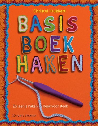 Basisboek haken, Christel Krukkert - Paperback - 9789462500068