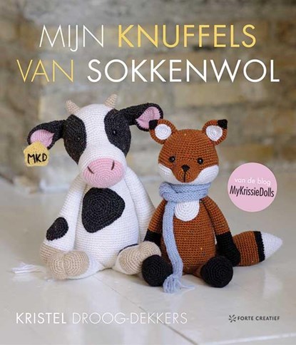Mijn knuffels van sokkenwol, Kristel Droog-Dekkers - Paperback - 9789462501508