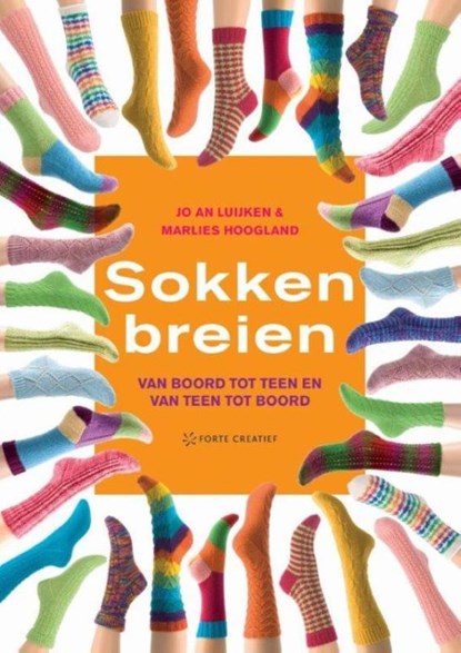 Sokken breien, Jo An Luijken ; Marlies Hoogland - Gebonden - 9789462501621