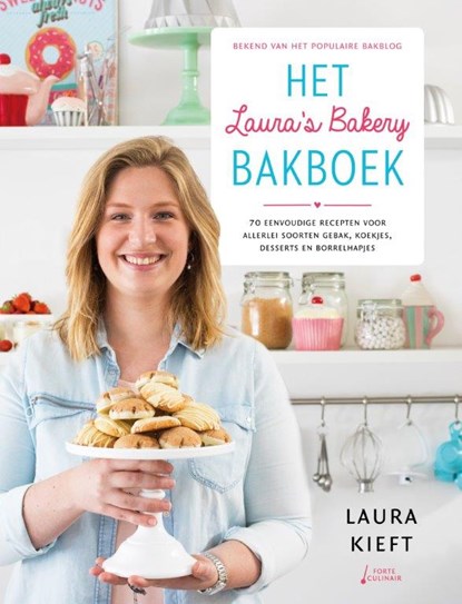 Het Laura’s bakery bakboek, Laura Kieft - Gebonden - 9789462501638