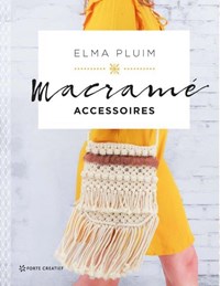 Macrame accessoires | Elma Pluim | 