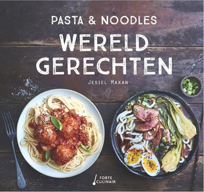 Pasta & Noodles, Jesiel Maxan - Gebonden - 9789462502543
