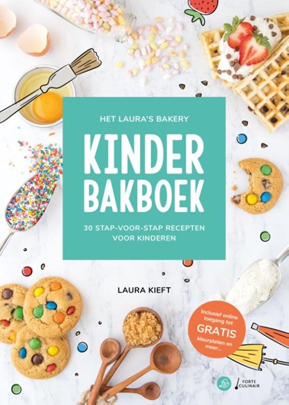Het Laura's Bakery Kinderbakboek, Laura Kieft - Gebonden - 9789462502574
