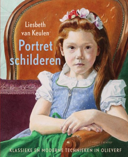 Portretschilderen, Liesbeth van Keulen - Gebonden - 9789462502949