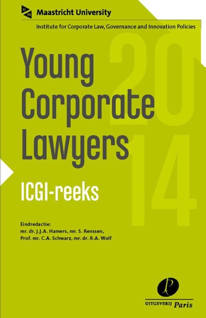 Young corporate lawyers 2014, J.J.A. Hamers ; Samantha Renssen ; C.A. Schwarz ; R.A. Wolf - Paperback - 9789462510371