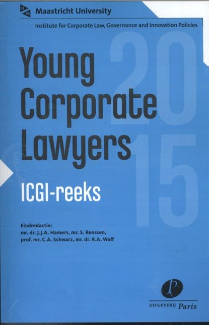 Young corporate lawyers 2015, J.J.A. Hamers ; Samantha Renssen ; C.A. Schwarz ; R.A. Wolf - Paperback - 9789462510807