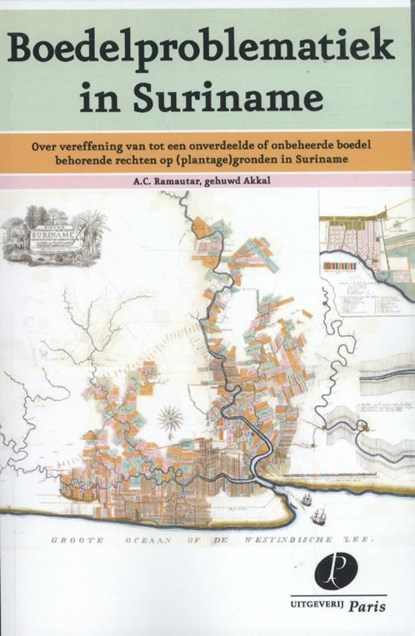 Boedelproblematiek in Suriname, A.C. Ramautar - Paperback - 9789462510852