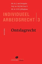 Ontslagrecht | J. van Drongelen ; W.J.P.M. Fase ; S.F.H. Jellinghaus | 