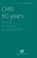CMR 60 years: time for retirement or future proof, Wouter Verheyen - Paperback - 9789462511484