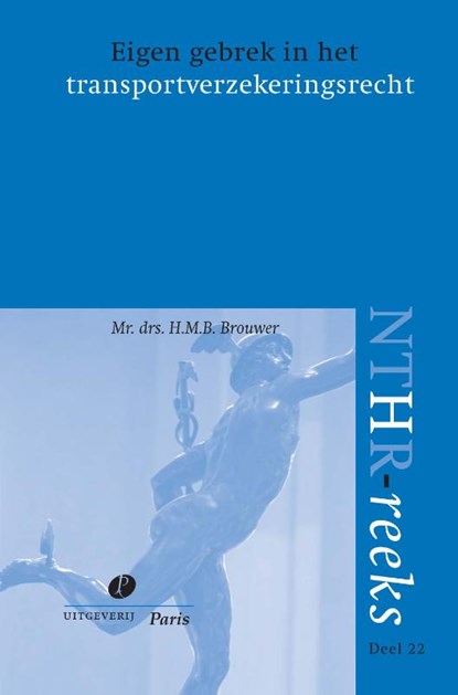 Eigen gebrek in het transportverzekeringsrecht, H.M.B. Brouwer - Paperback - 9789462511545