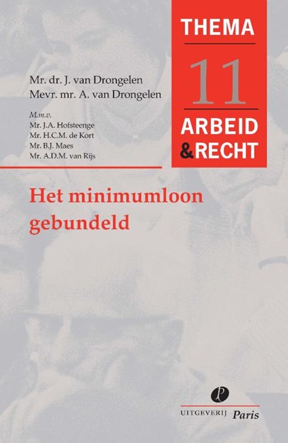 Het minimumloon gebundeld, J. van Drongelen ; A. van Drongelen - Paperback - 9789462511637