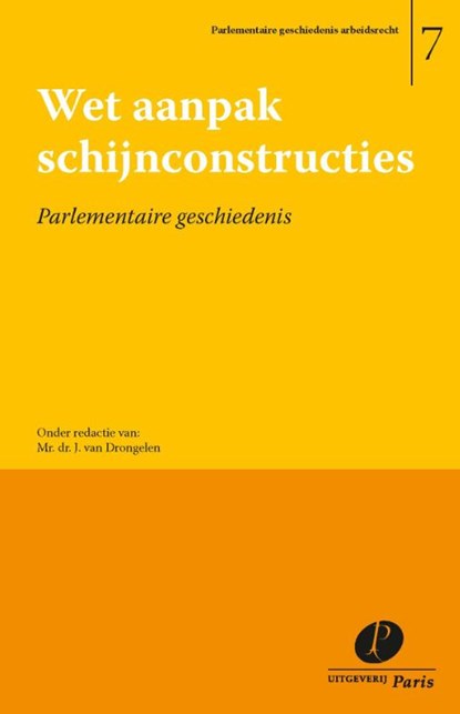 Wet aanpak schijnconstructies, J. van Drongelen - Paperback - 9789462511750