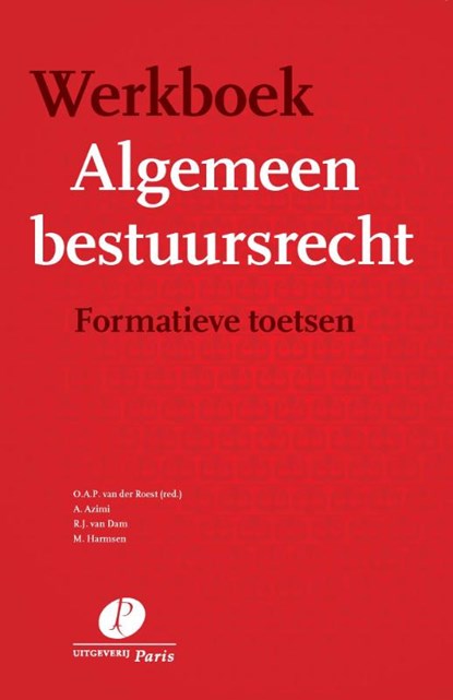 Werkboek algemeen bestuursrecht, O.A.P. van der Roest - Paperback - 9789462511811
