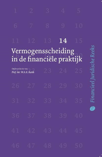Vermogensscheiding in de financiële praktijk, W.A.K. Rank - Paperback - 9789462511910