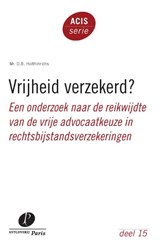 Vrijheid verzekerd? - D.B. Holthinrichs - 9789462511934