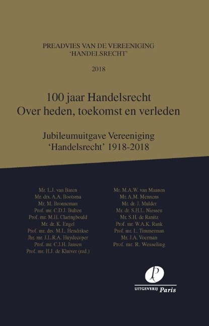 100 jaar Handelsrecht, H.J. de Kluiver - Gebonden - 9789462511958