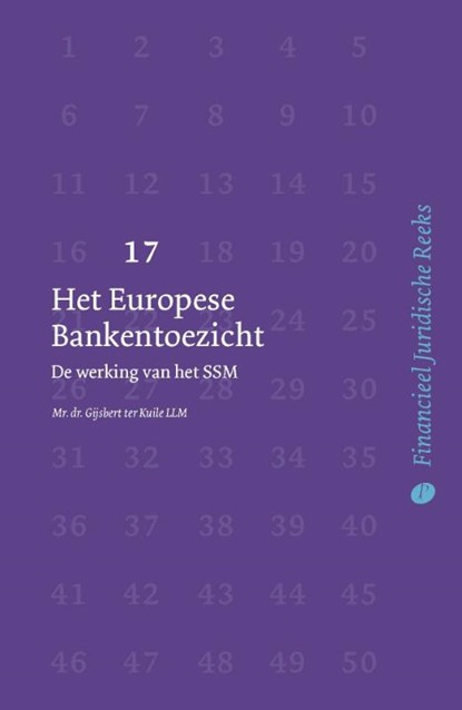 Het Europese Bankentoezicht, Gijsbert ter Kuile - Paperback - 9789462512146
