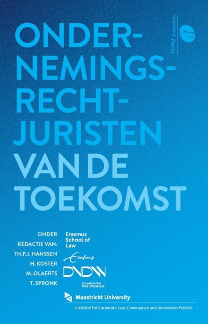 Ondernemingsrecht juristen van de toekomst, Th.P.J. Hanssen ; H. Koster ; M. Olaerts ; T. Spronk - Paperback - 9789462512542