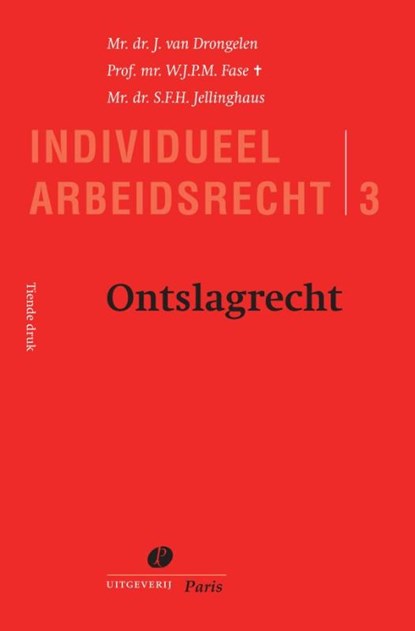 Ontslagrecht, Harry van Drongelen ; Steven Jellinghaus ; Wim Fase - Paperback - 9789462512689