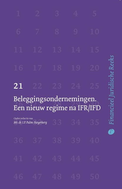 Beleggingsondernemingen. Een nieuw regime na IFR/IFD, Bas-Jan Nieuwenhuijzen ; Bart Joosen ; Jan Reinier van Angeren - Paperback - 9789462512962