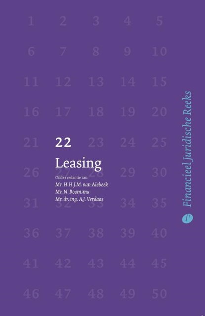 Leasing, Henk van Alebeek ; Mia Junuzović ; Peter-Jan Bentein ; Mark Tuil ; Ruud Zuidgeest ; Stef Vullings ; Alexander Logtenberg ; Joris Ravelli ; Teunie van Liempd ; Anton Meesters - Paperback - 9789462513068