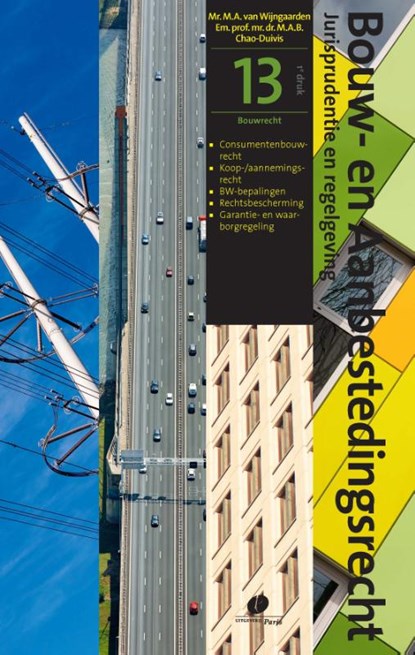 Serie Bouw- en Aanbestedingsrecht deel 13, M.A. van Wijngaarden ; M.A.B. Chao-Duivis - Paperback - 9789462513815