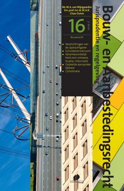 Verplichtingen van de opdrachtgever, Schuldeisersverzuim, Coördinatie, M.A.B. Chao-Duivis ; M.A. van Wijngaarden - Paperback - 9789462514010