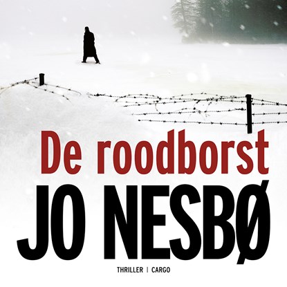 De roodborst, Jo Nesbø - Luisterboek MP3 - 9789462530713