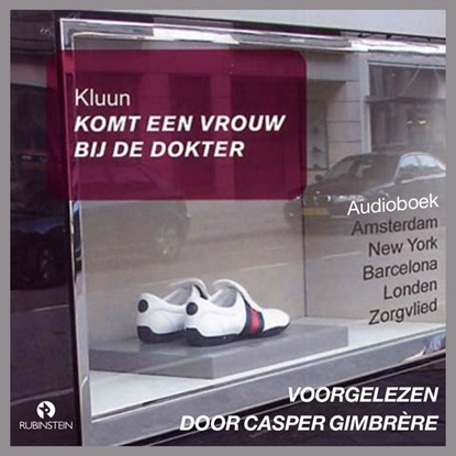 Komt een vrouw bij de dokter, Kluun - Luisterboek MP3 - 9789462532557