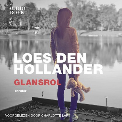 Glansrol, Loes den Hollander - Luisterboek MP3 - 9789462532830