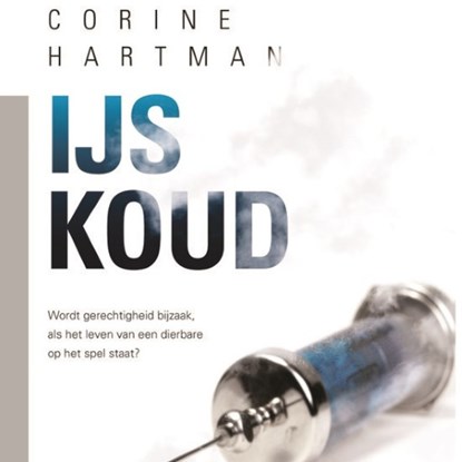 IJskoud, Corine Hartman - Luisterboek MP3 - 9789462533516