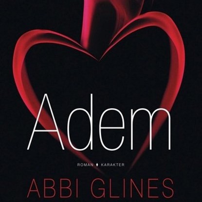 Adem, Abbi Glines - Luisterboek MP3 - 9789462533660