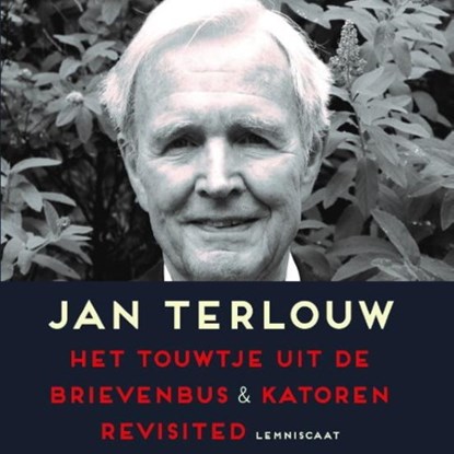 Het touwtje uit de brievenbus & Katoren revisited, Jan Terlouw - Luisterboek MP3 - 9789462533981