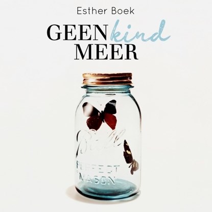 Geen kind meer, Esther Boek - Luisterboek MP3 - 9789462536951