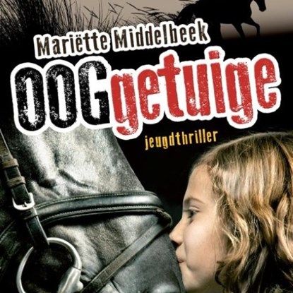 Ooggetuige, Mariëtte Middelbeek - Luisterboek MP3 - 9789462538689