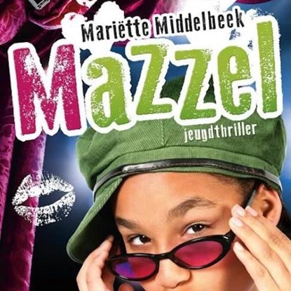 Mazzel, Mariëtte Middelbeek - Luisterboek MP3 - 9789462538702